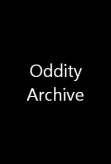 Постер к сериалу "Oddity Archive" #1274436