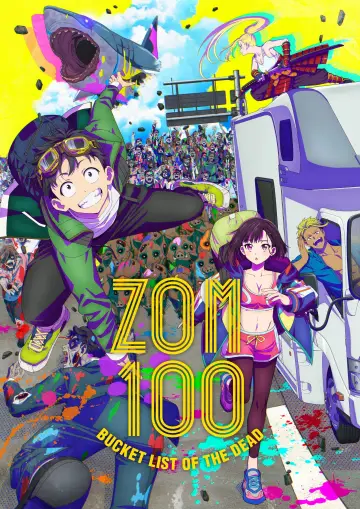 Постер к сериалу "Зомби-апокалипсис и 100 предсмертных дел" #1376072