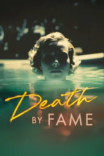 Death by Fame постер