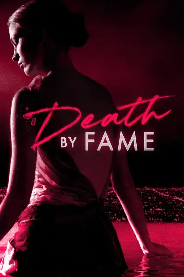 Постер к сериалу "Death by Fame" #1562432
