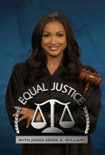 Equal Justice with Judge Eboni K. Williams постер