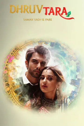 Постер к сериалу "Dhruv Tara - Samay Sadi Se Pare" #1363061
