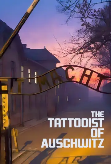 Постер к сериалу "Татуировщик из Освенцима" #1849969