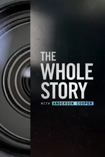 Постер к сериалу "The Whole Story with Anderson Cooper" #1607083