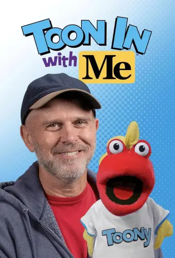 Toon In with Me постер