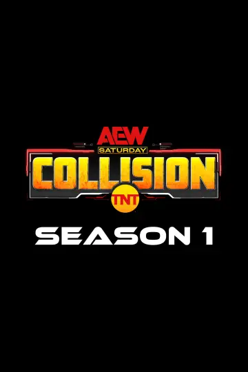 Постер к сериалу "All Elite Wrestling: Collision" #1611872