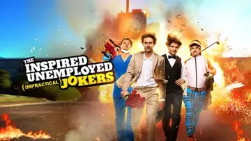 Задник к сериалу "The Inspired Unemployed (Impractical) Jokers" #1803034