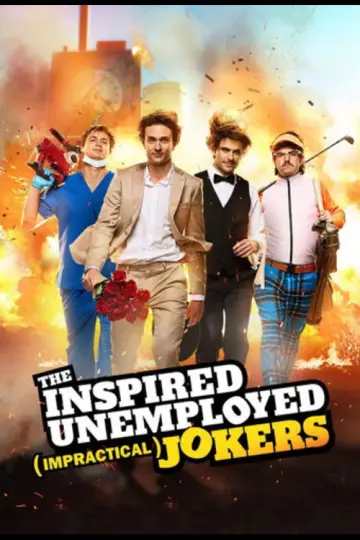 Постер к сериалу "The Inspired Unemployed (Impractical) Jokers" #1803036
