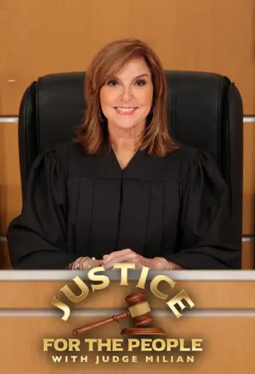Justice for the People with Judge Milian постер