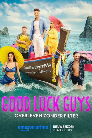 Good Luck Guys: Overleven Zonder Filter постер