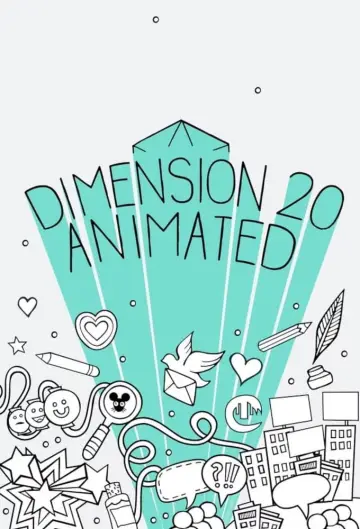 Постер к сериалу "Dimension 20 Animated" #1769405