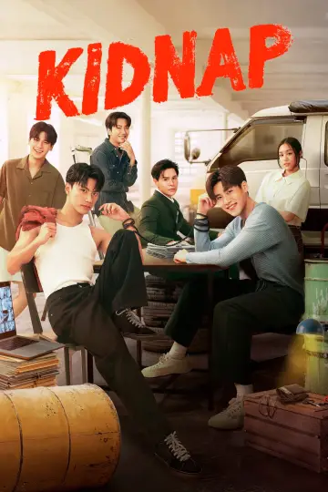 Постер к сериалу "KIDNAP ลับ-จ้าง-รัก" #1551695