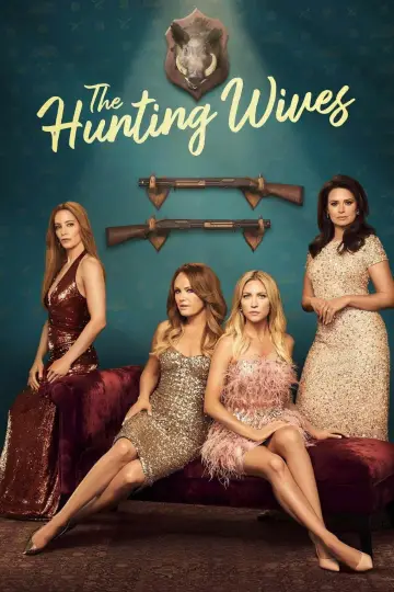 Постер к сериалу "Жёны на охоте" #1350824