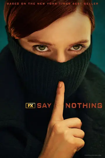 Постер к сериалу "Ничего не говори" #1440782