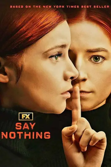 Постер к сериалу "Ничего не говори" #1440785