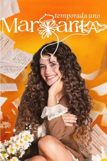 Постер к сериалу "Margarita: Que tu cuento valga la pena" #1708129