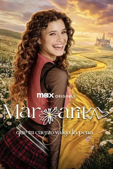 Постер к сериалу "Margarita: Que tu cuento valga la pena" #1708130