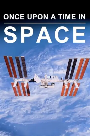 Постер к сериалу "Once Upon a Time in Space" #1491403
