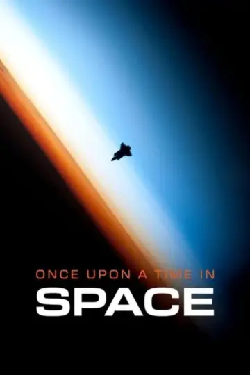 Постер к сериалу "Once Upon a Time in Space" #1491405