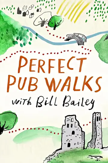 Постер к сериалу "Perfect Pub Walks" #1830069