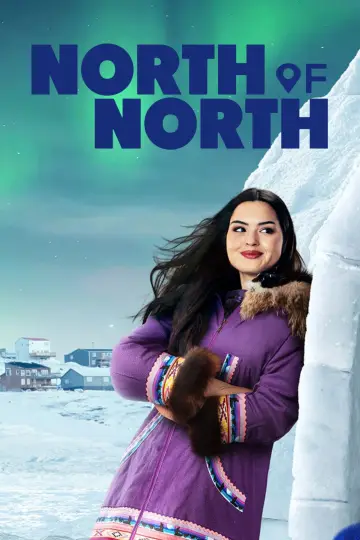Постер к сериалу "Севернее севера" #1359477