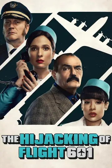 Постер к сериалу "Захват рейса 601" #1413193