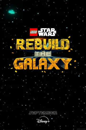Постер к сериалу "LEGO Звёздные Войны: Восстанови Галактику" #1372999