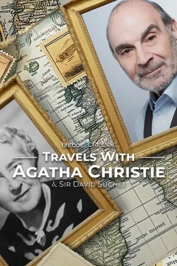 Travels with Agatha Christie & Sir David Suchet постер