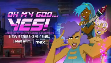Задник к сериалу "Oh My God... Yes! A Series of Extremely Relatable Circumstances" #1432044