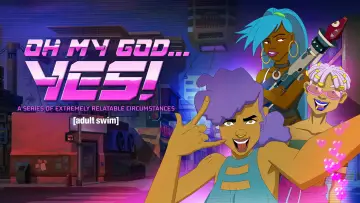 Задник к сериалу "Oh My God... Yes! A Series of Extremely Relatable Circumstances" #1432045