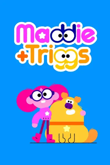 Постер к сериалу "Maddie + Triggs" #1521023