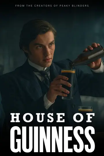 Постер к сериалу "Дом Гиннессов" #1483864