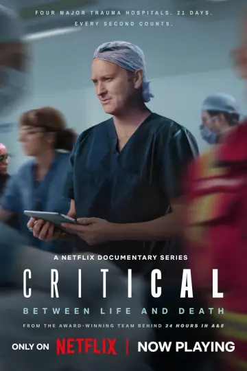 Постер к сериалу "Критическая ситуация: между жизнью и смертью" #1553145