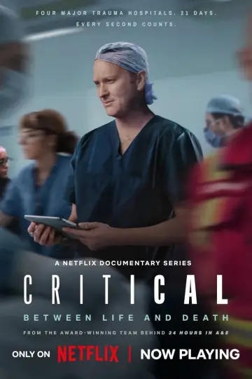 Постер к сериалу "Критическая ситуация: между жизнью и смертью" #1553149