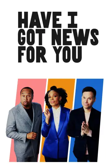 Постер к сериалу "Have I Got News for You" #1654759