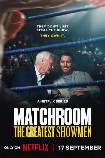 Постер к сериалу "Matchroom: The Greatest Showmen" #1672794