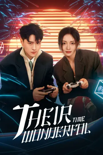 Постер к сериалу "他们的奇妙时光" #1605998