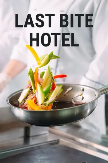 Постер к сериалу "Last Bite Hotel" #1605972