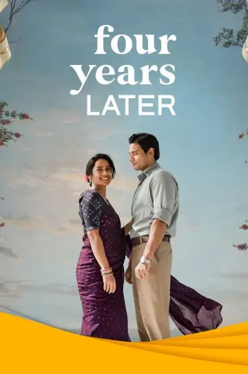 Four Years Later постер
