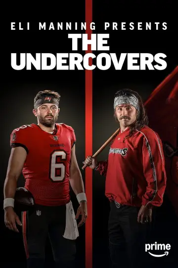 Постер к сериалу "Eli Manning Presents: The Undercovers" #1512052
