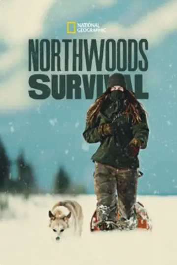 Постер к сериалу "Northwoods Survival" #1819733