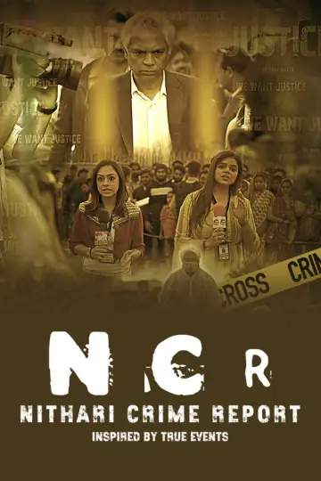 Постер к сериалу "NCR - Nithari Crime Report" #1605824