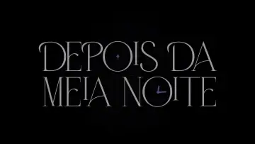 Задник к сериалу "Depois da Meia Noite" #1549201