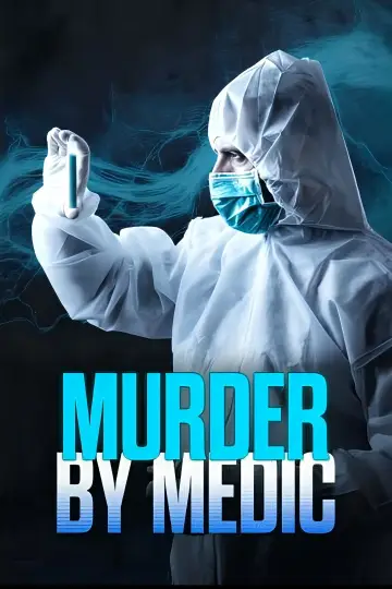 Постер к сериалу "Murder by Medic" #1672764