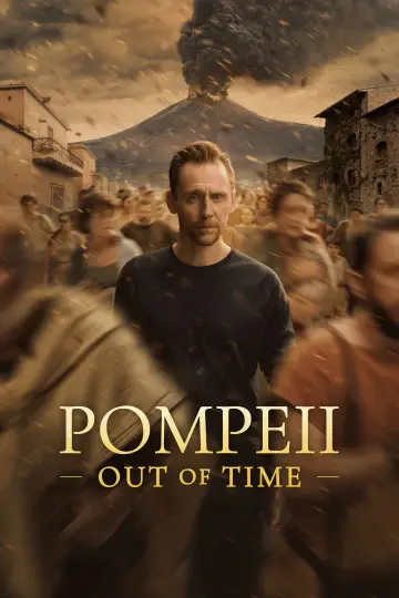 Постер к сериалу "Помпеи: Вне времени с Томом Хиддлстоном" #1404636