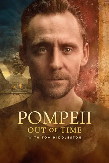 Постер к сериалу "Помпеи: Вне времени с Томом Хиддлстоном" #1404637