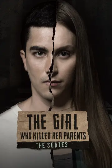 Девушка, убившая своих родителей: сериал постер