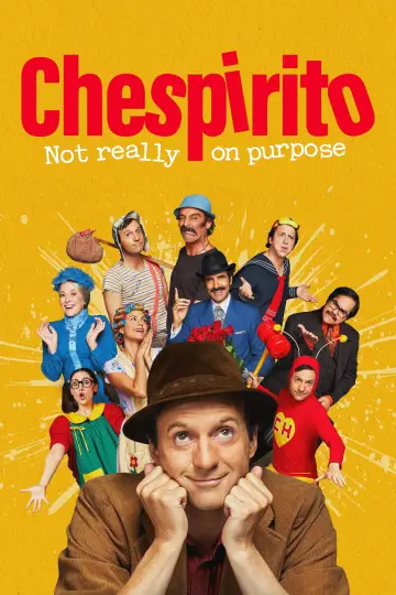 Постер к сериалу "Чеспирито: Не совсем случайно" #1458784