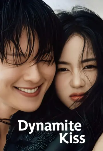 Постер к сериалу "Динамитный поцелуй" #1430156