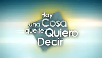 Задник к сериалу "Hay una cosa que te quiero decir" #1497871